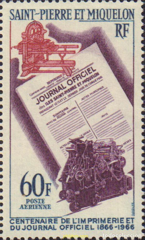 Timbres: 154199 MNH SAN PEDRO Y MIQUELON 1966 100 ANIVERSARIO DE LA IMPRENTA Y DEL DIARIO OFICIAL