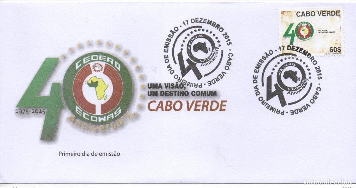 Sellos: Cabo Verde 2015 RARE FDC primer d&iacute;a edici&oacute;n conjunta CEDEAO 40 a&ntilde;os