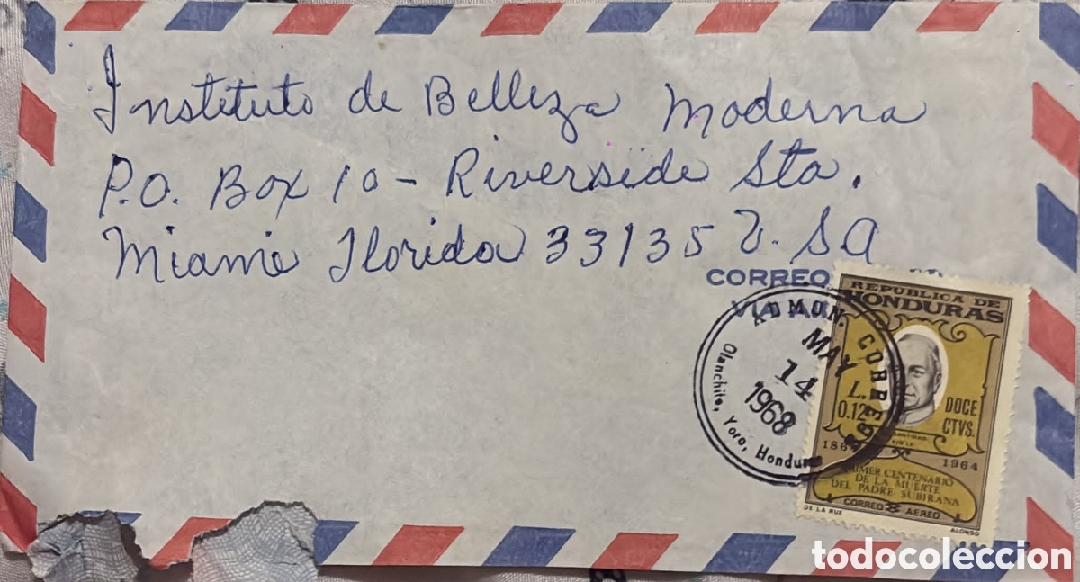 Sellos: CA)Honduras + 1968 + Airmail & Commemoration + Envelope from Olancho to Miami with 12c stamp honorin