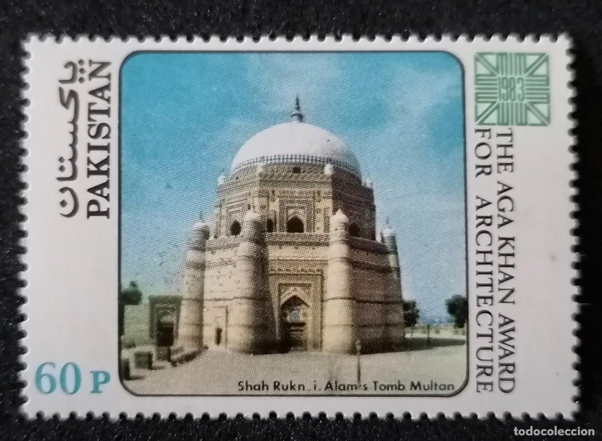 Sellos: PAKIST&Aacute;N 1984 - TUMBA DE SHAH RUK .