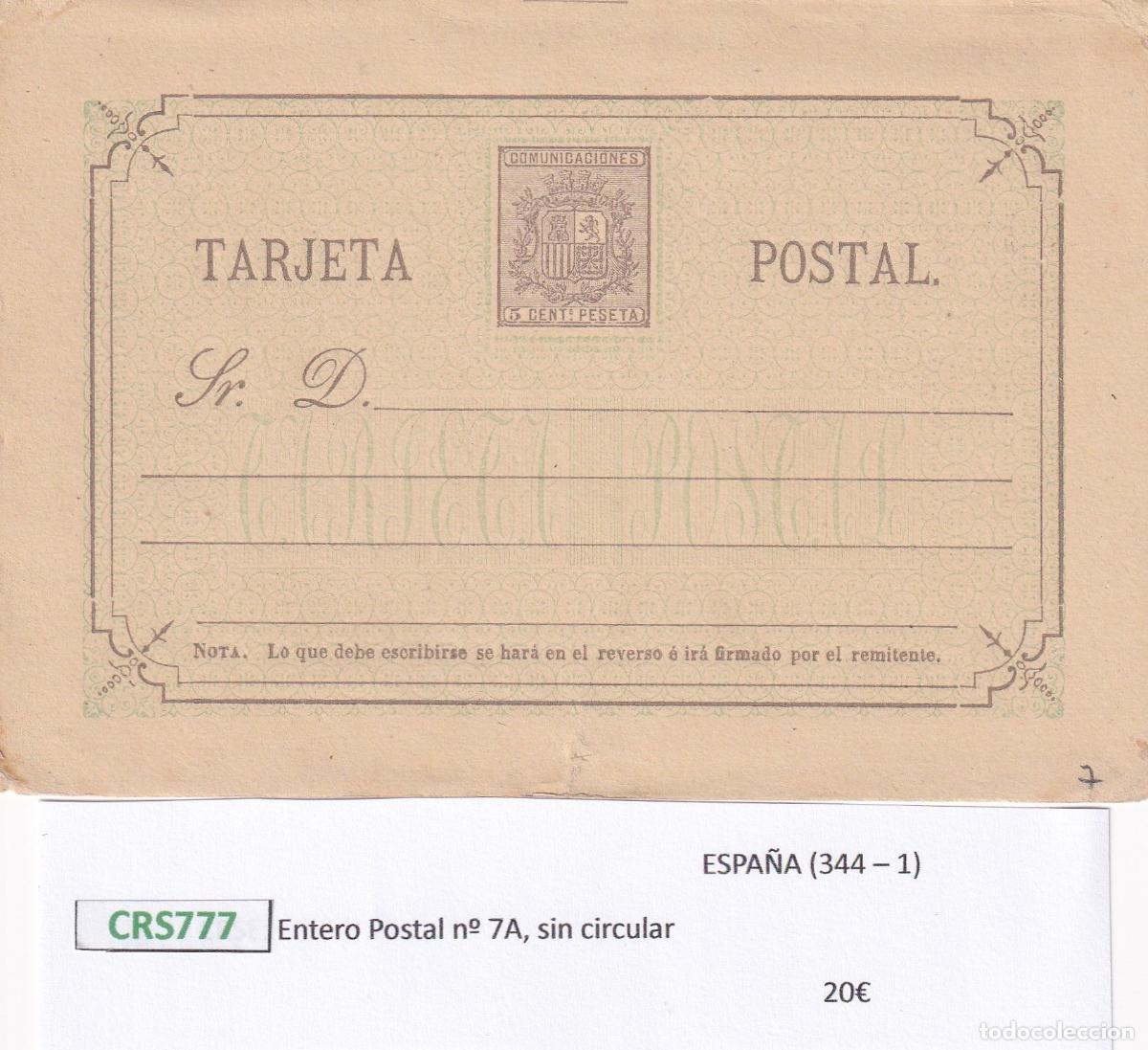 Sellos: CRS0777 ENTERO POSTAL ESPA&Ntilde;A N&ordm; 7A SIN CIRCULAR