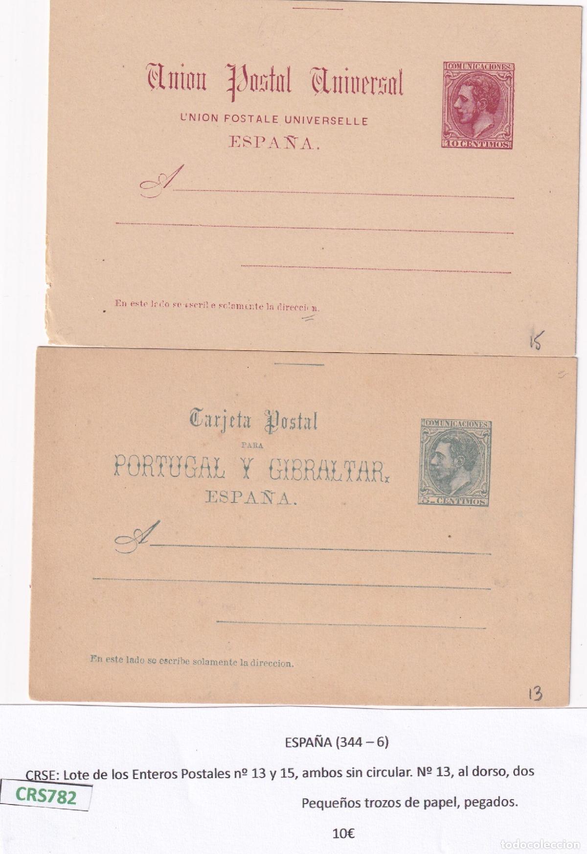 Sellos: CRS0782 ENTEROS POSTALES ESPA&Ntilde;A N&ordm; 13 Y 15 VER DESCRIPCION EN FOTO