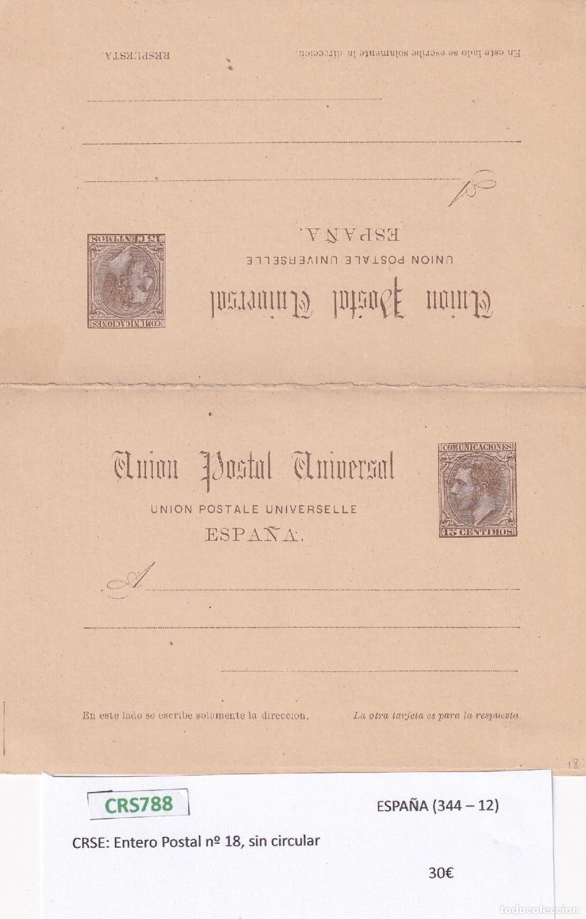 Sellos: CRS0788 ENTERO POSTAL ESPA&Ntilde;A N&ordm; 18 SIN CIRCULAR