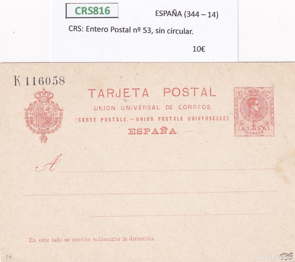 Sellos: CRS0816 Entero Postal n&ordm; 53, sin circular.