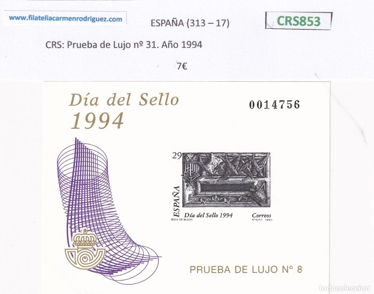 Sellos: CRS0853 SELLO ESPA&Ntilde;A Prueba de Lujo n&ordm; 31. A&ntilde;o 1994