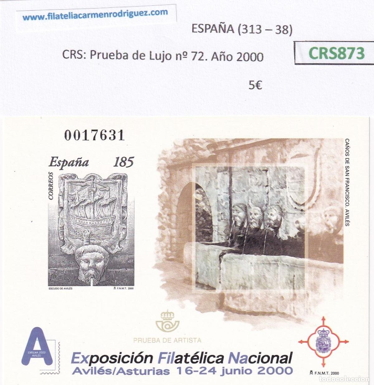 Sellos: CRS0873 SELLO ESPA&Ntilde;A Prueba de Lujo n&ordm; 72. A&ntilde;o 2000