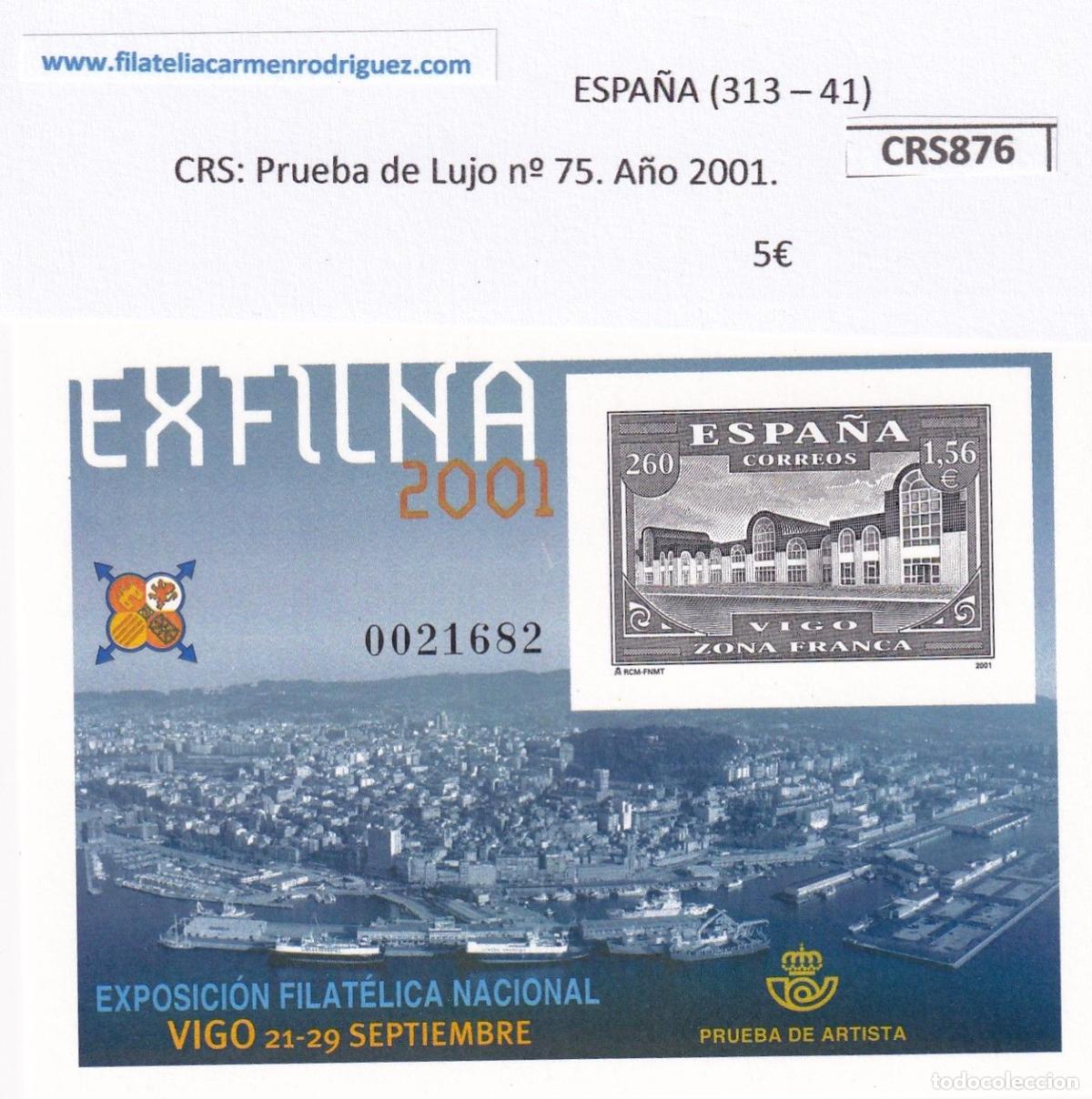 Francobolli: CRS0876 SELLO ESPA&Ntilde;A Prueba de Lujo n&ordm; 75. A&ntilde;o 2001.