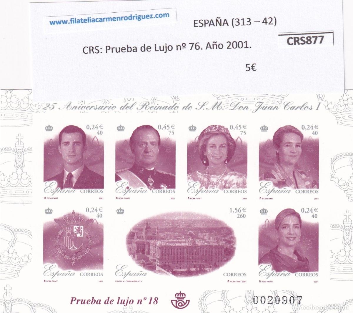Francobolli: CRS0877 SELLO ESPA&Ntilde;A Prueba de Lujo n&ordm; 76. A&ntilde;o 2001.