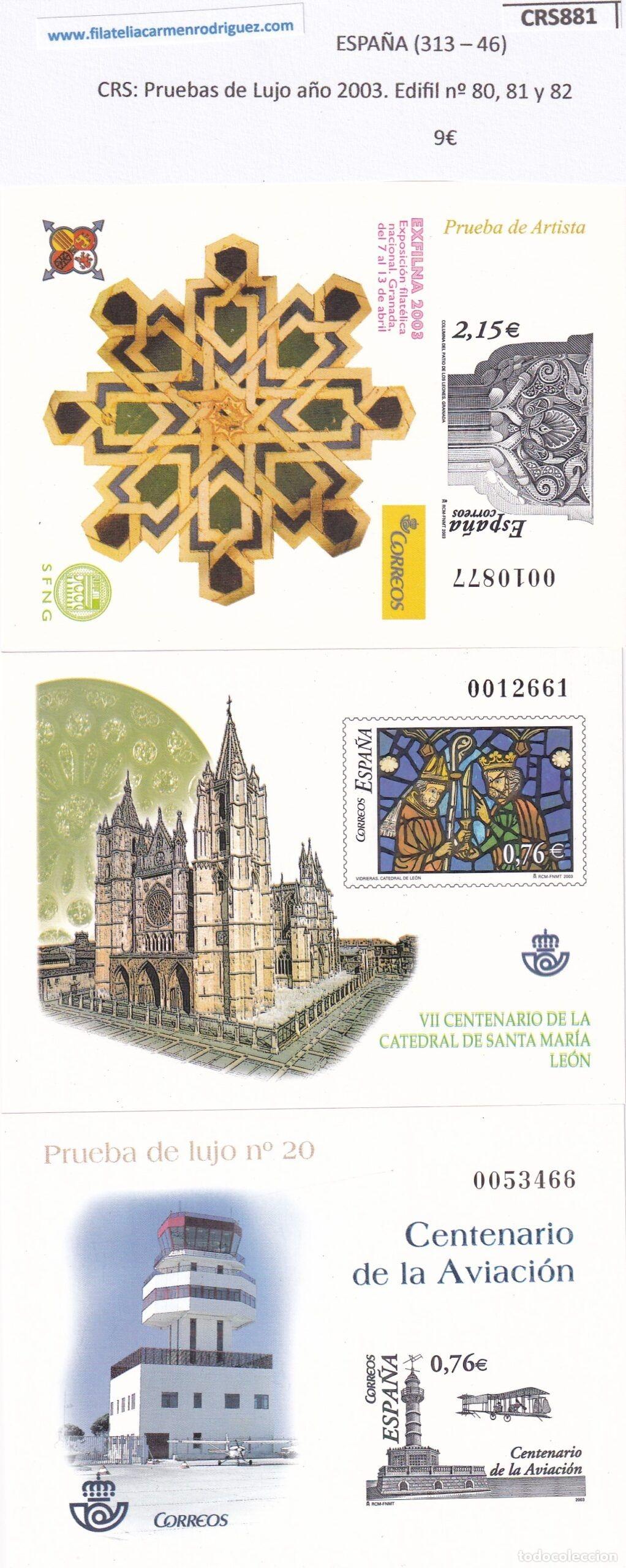 Francobolli: CRS0881 SELLO ESPA&Ntilde;A Pruebas de Lujo a&ntilde;o 2003. Edifil n&ordm; 80, 81 y 82