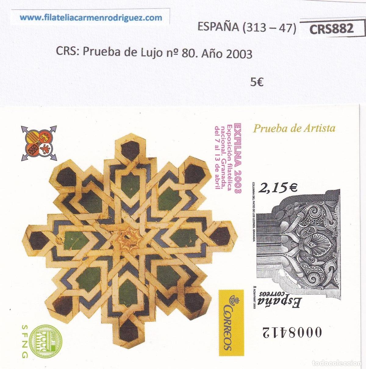 Francobolli: CRS0882 SELLO ESPA&Ntilde;A Prueba de Lujo n&ordm; 80. A&ntilde;o 2003
