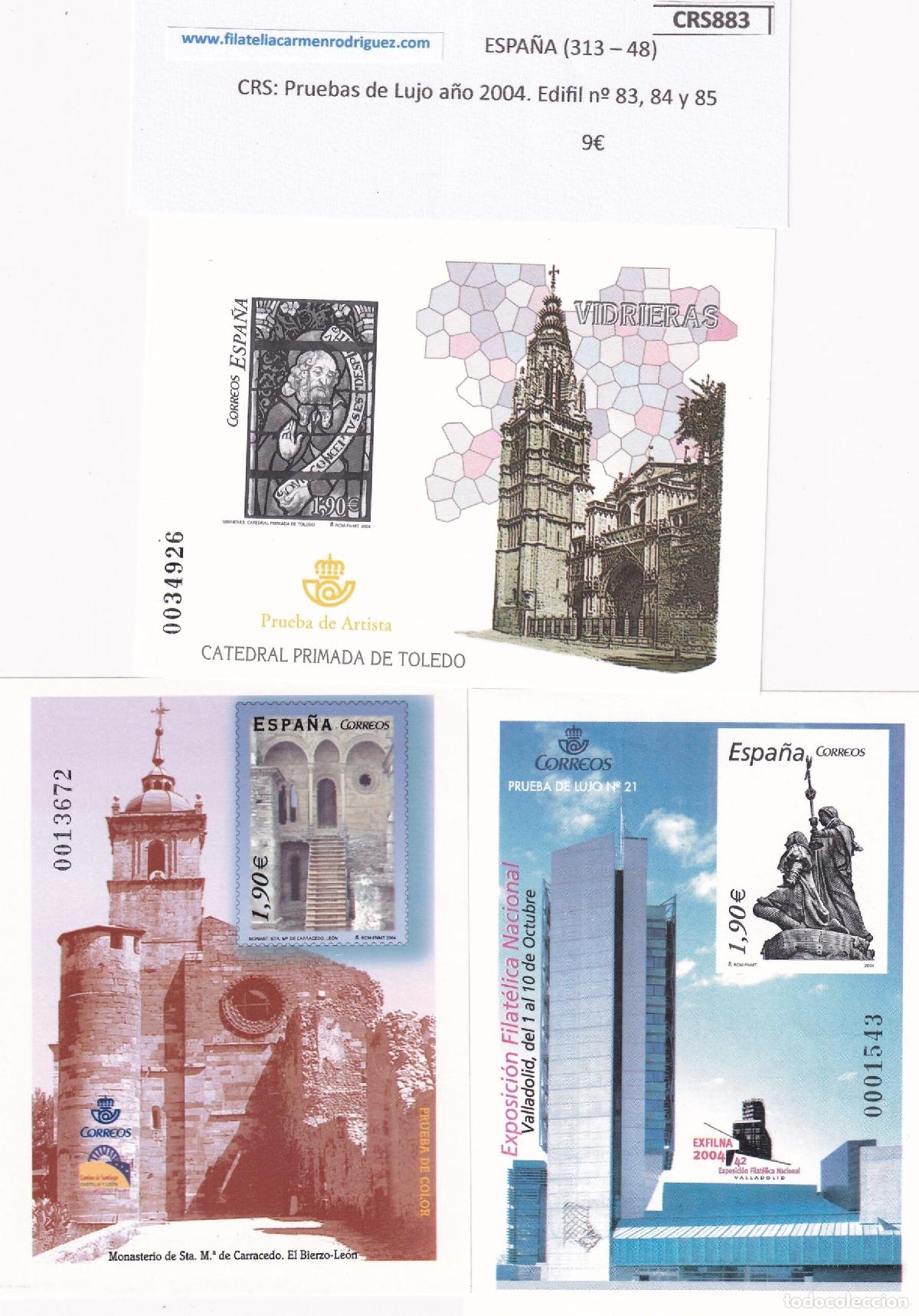 Francobolli: CRS0883 SELLO ESPA&Ntilde;A Pruebas de Lujo a&ntilde;o 2004. Edifil n&ordm; 83, 84 y 85