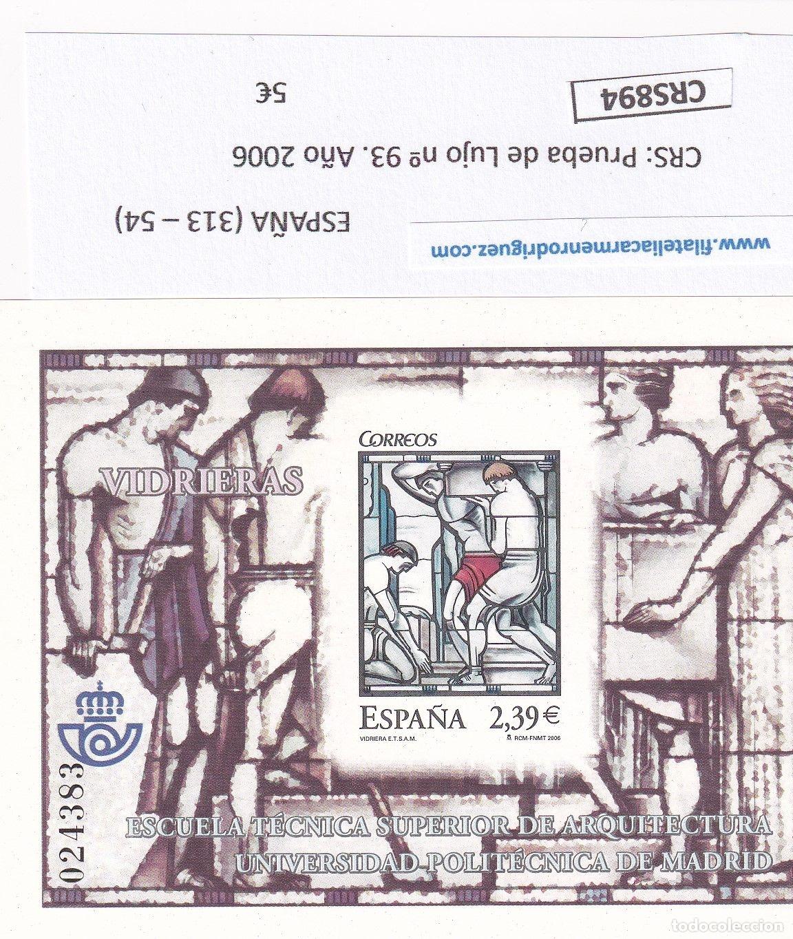 Sellos: CRS0894 SELLO ESPA&Ntilde;A Prueba de Lujo n&ordm; 93. A&ntilde;o 2006