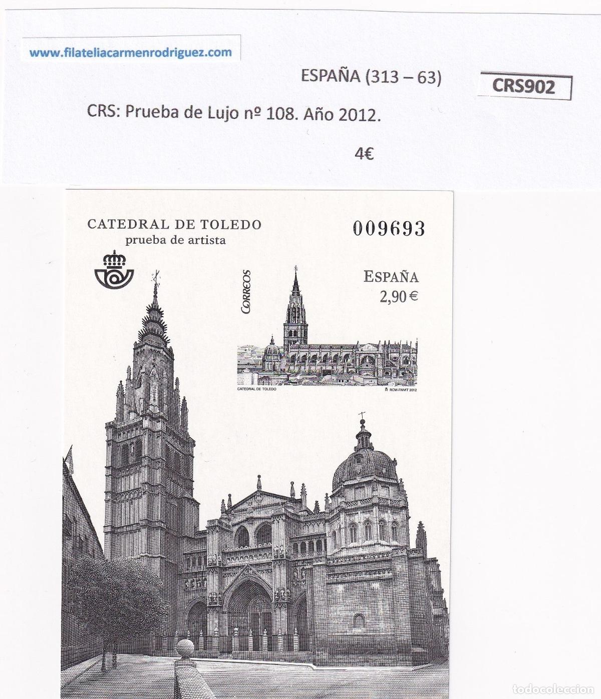 Sellos: CRS0902 SELLO ESPA&Ntilde;A Prueba de Lujo n&ordm; 108. A&ntilde;o 2012.