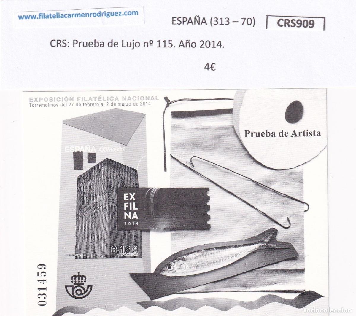 Sellos: CRS0909 SELLO ESPA&Ntilde;A Prueba de Lujo n&ordm; 115. A&ntilde;o 2014.