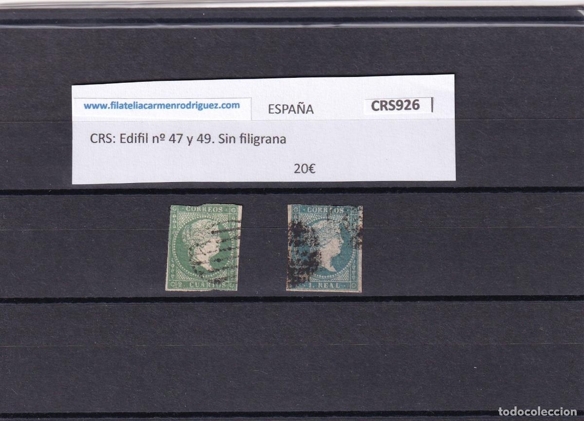 Sellos: CRS0926 SELLO ESPA&Ntilde;A Edifil n&ordm; 47 y 49. Sin filigrana