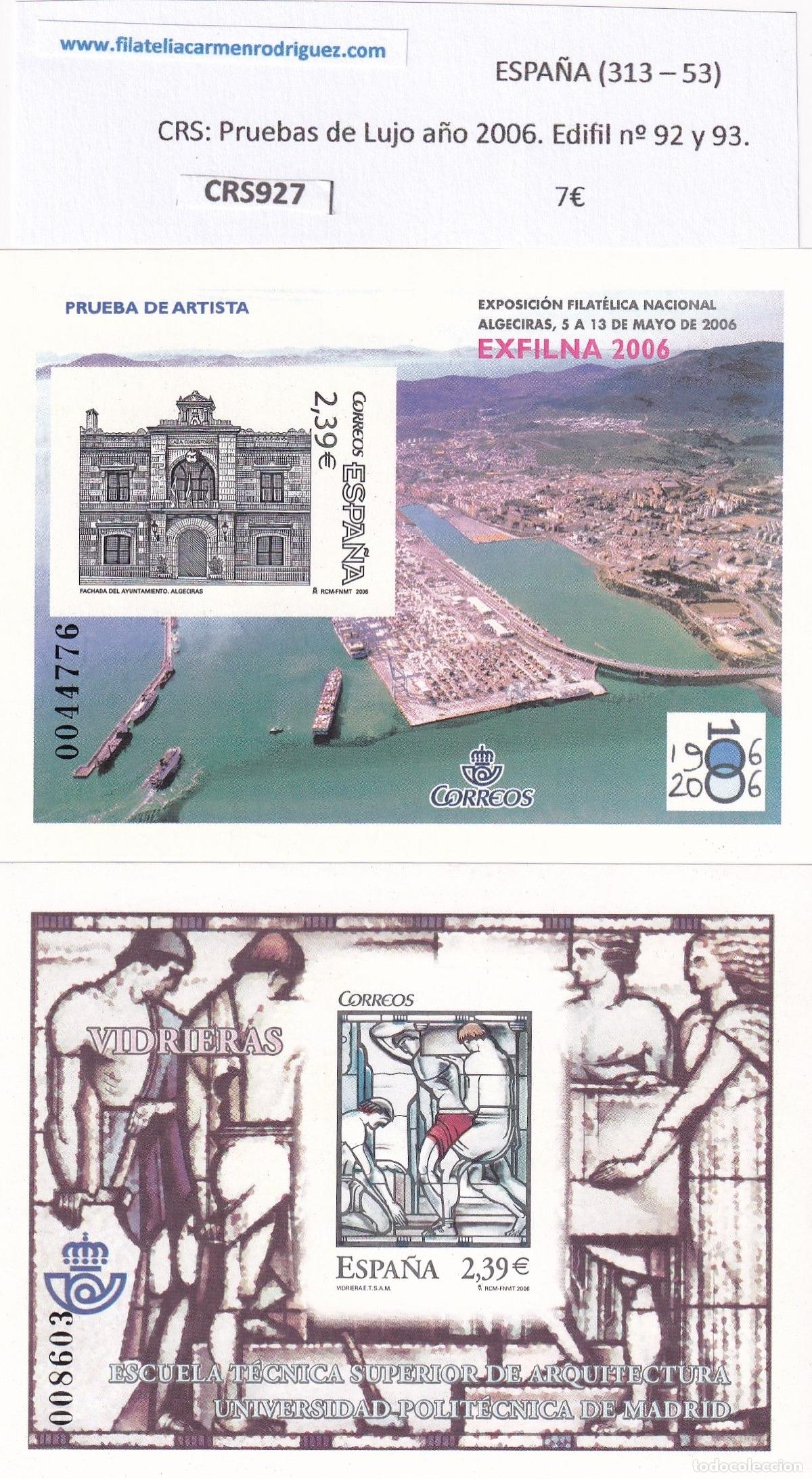 Sellos: CRS0927 SELLO ESPA&Ntilde;A Pruebas de Lujo a&ntilde;o 2006. Edifil n&ordm; 92 y 93.