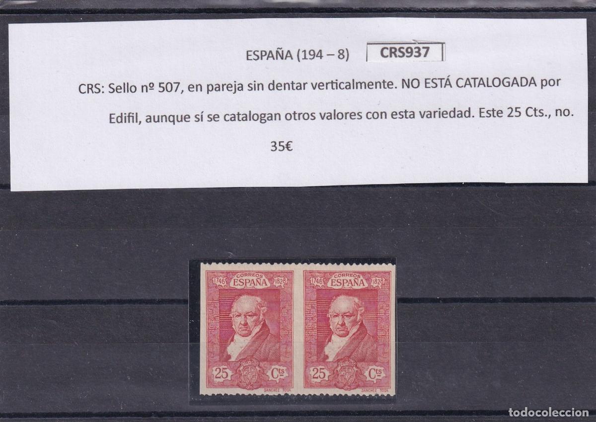 Sellos: CRS0937 SELLO ESPA&Ntilde;A n&ordm; 507, en pareja Ver descripci&oacute;n en foto