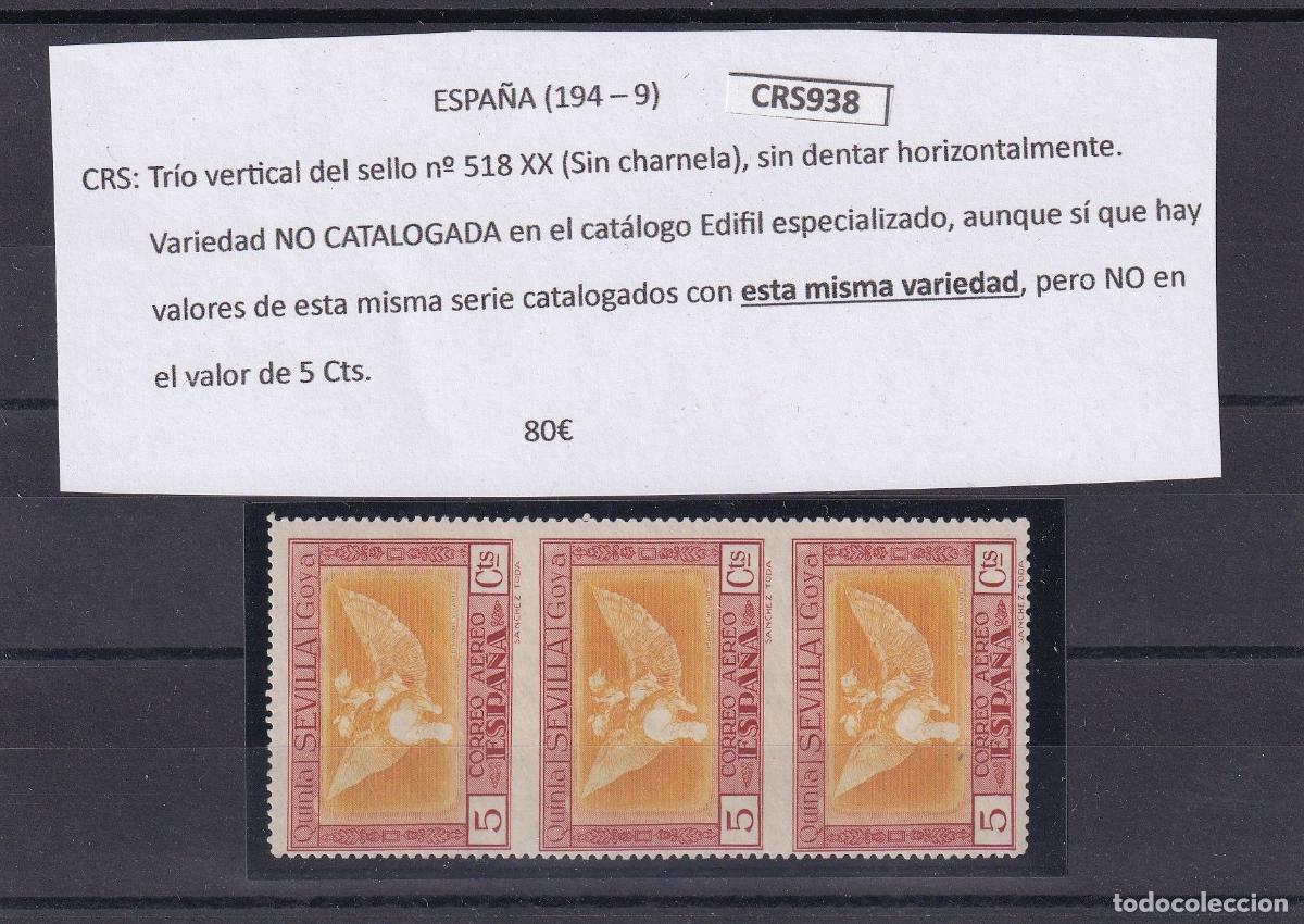 Sellos: CRS0938 Tr&iacute;o vertical del SELLO ESPA&Ntilde;A n&ordm; 518 XX (Sin charnela),