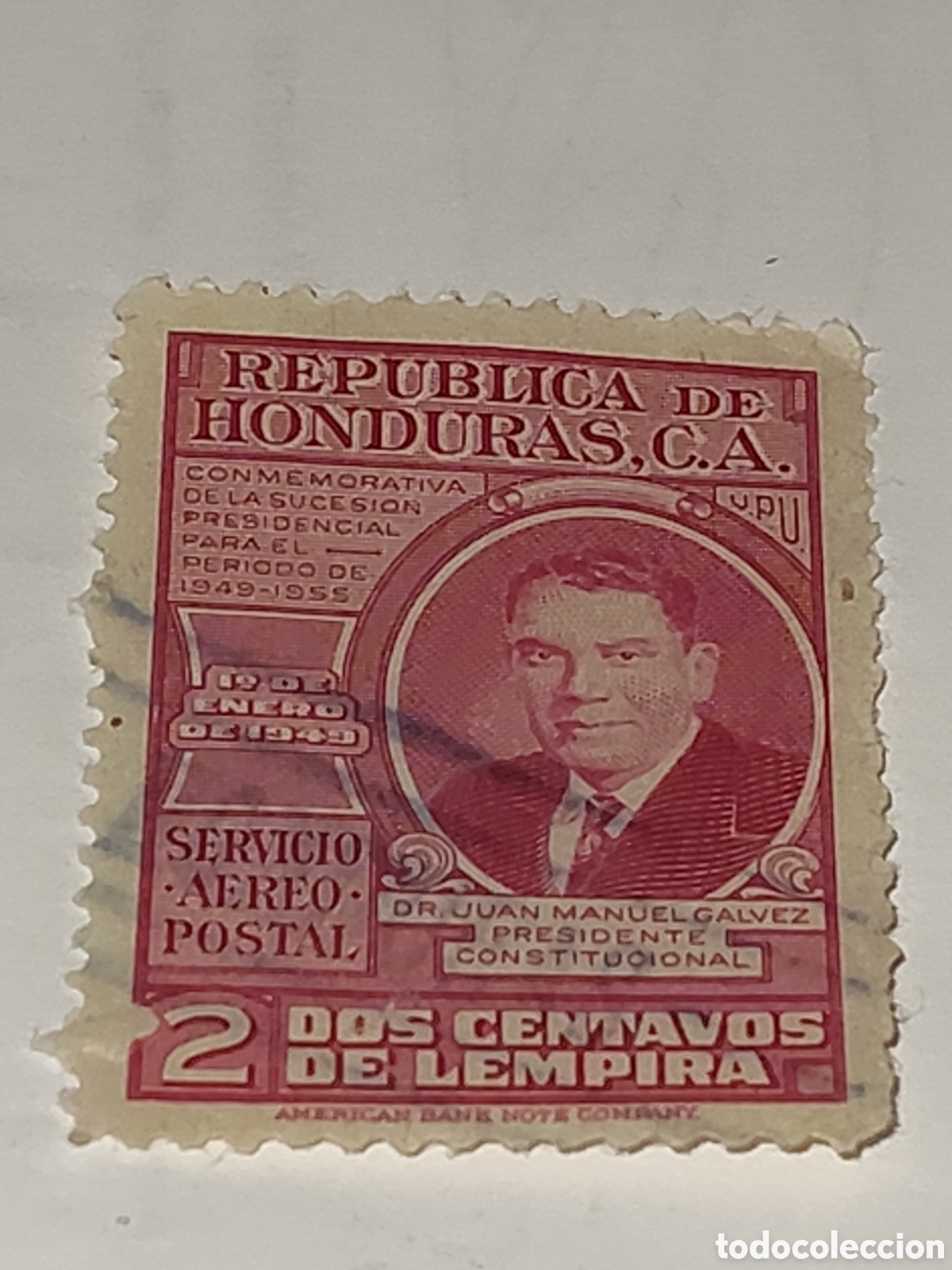 Sellos: Sello de Honduras investidura del Presidente Juan Manuel G&aacute;lvez 1949