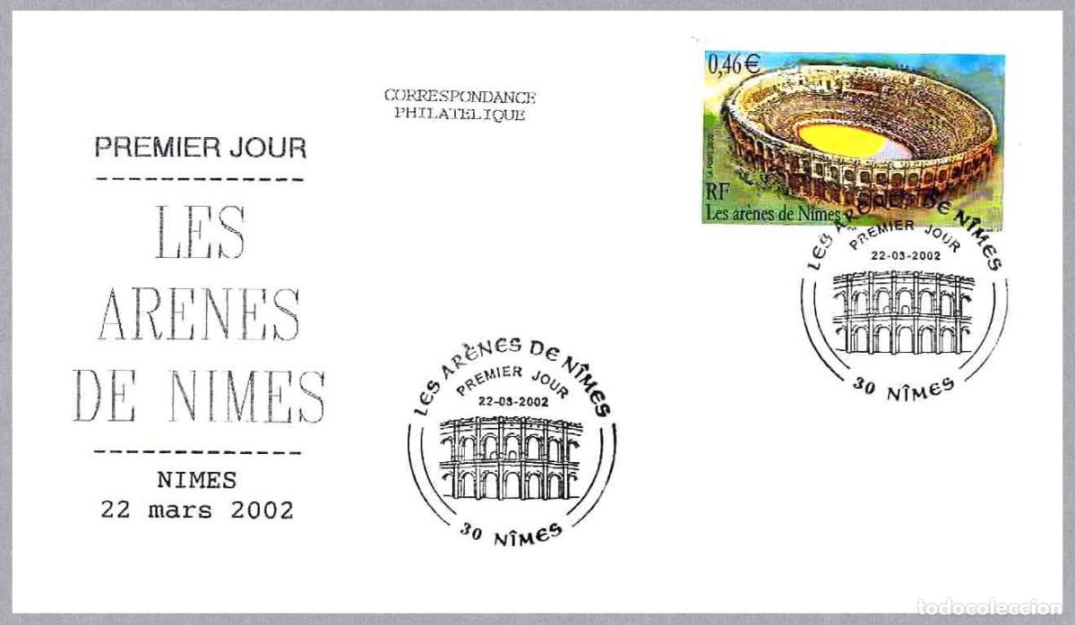Sellos: Matasellos Primer Dia LAS ARENAS DE NIMES - ANFITEATRO ROMANO Y PLAZA DE TOROS. Nimes, Francia, 2002