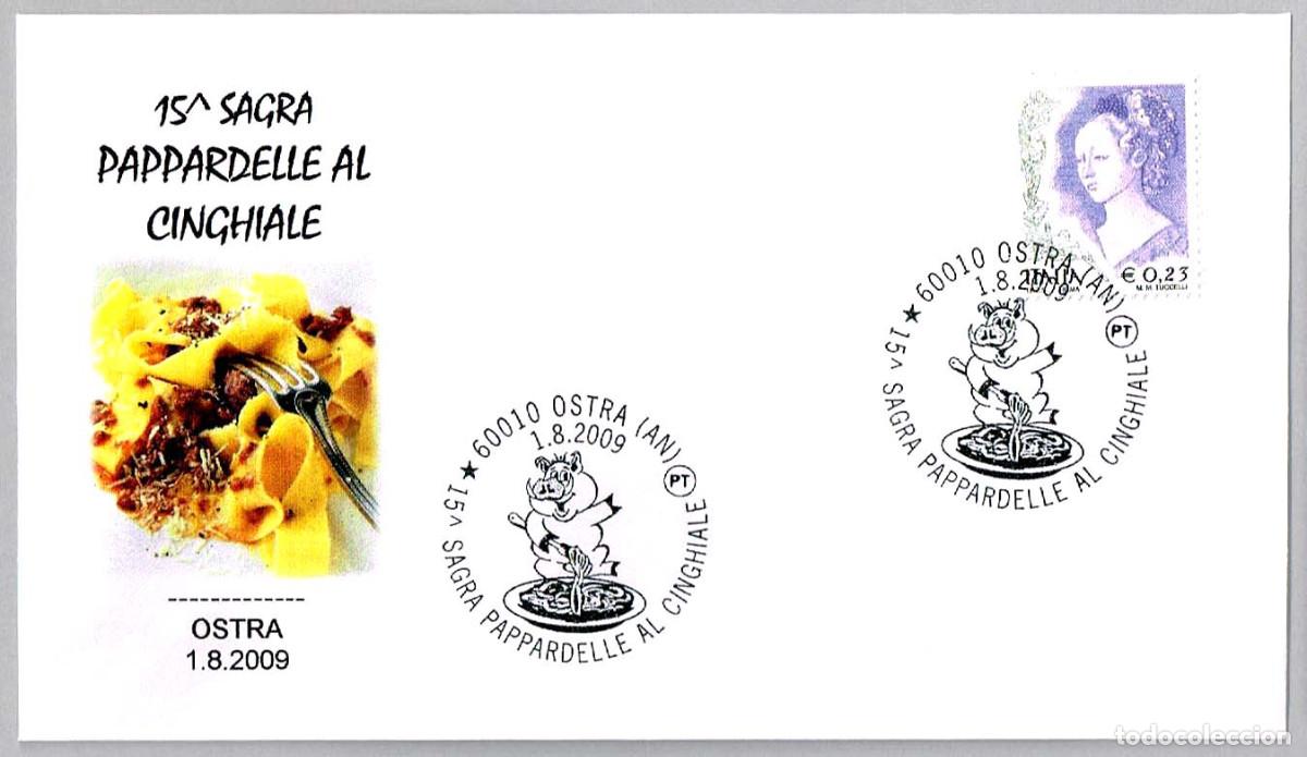Sellos: Matasellos GASTRONOMIA - PAPPARDELLE AL CINGHIALE. Ostra, Italia, 2009