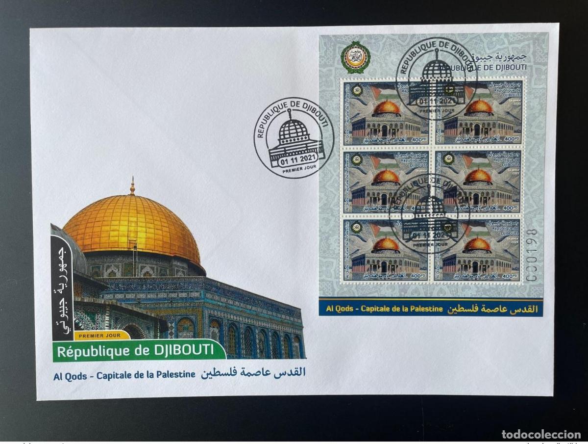 Sellos: Yibuti mayo de 2021.? Emisi&oacute;n conjunta FDC M/S: Al Quds capital: Palestina