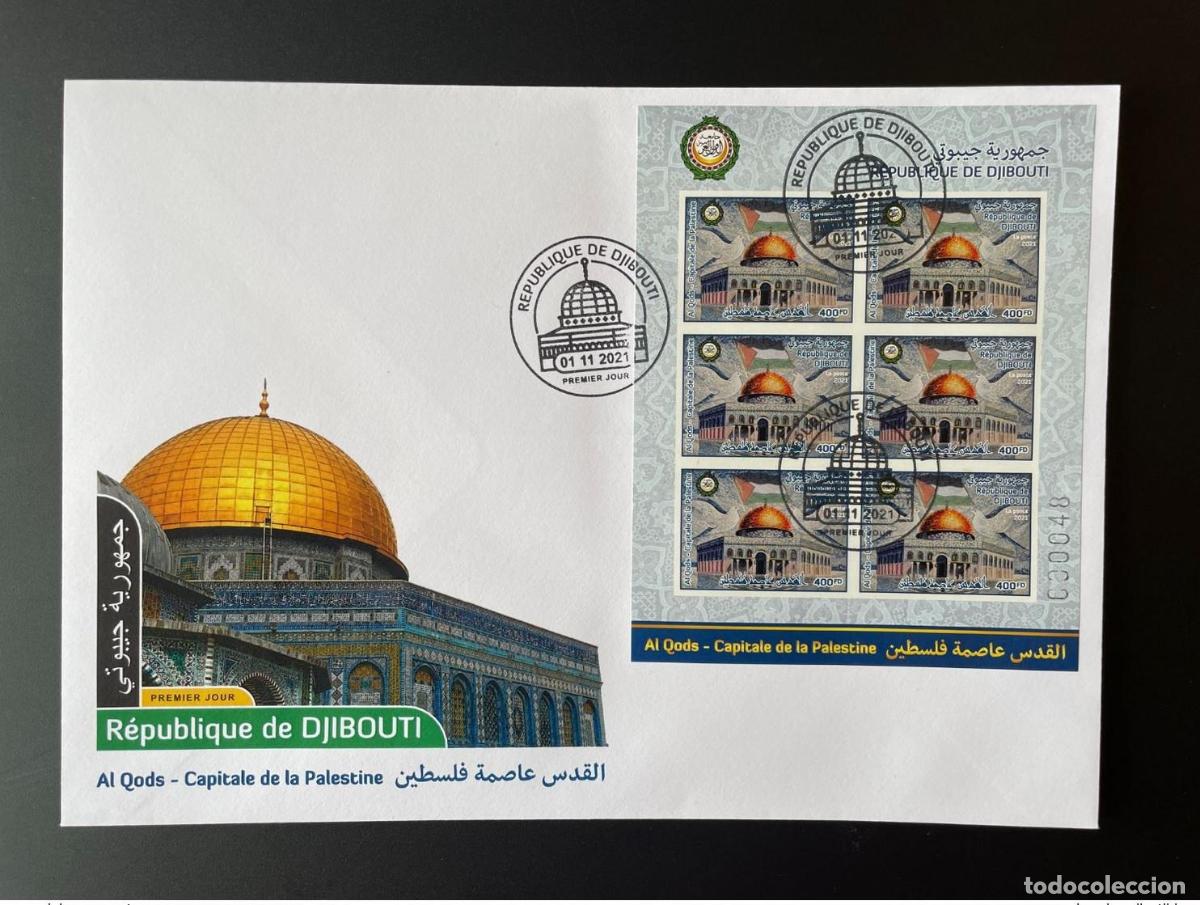 Sellos: Yibuti mayo de 2021.? Las FDC y M/S emiten conjuntamente Al Quds la capital Palestina
