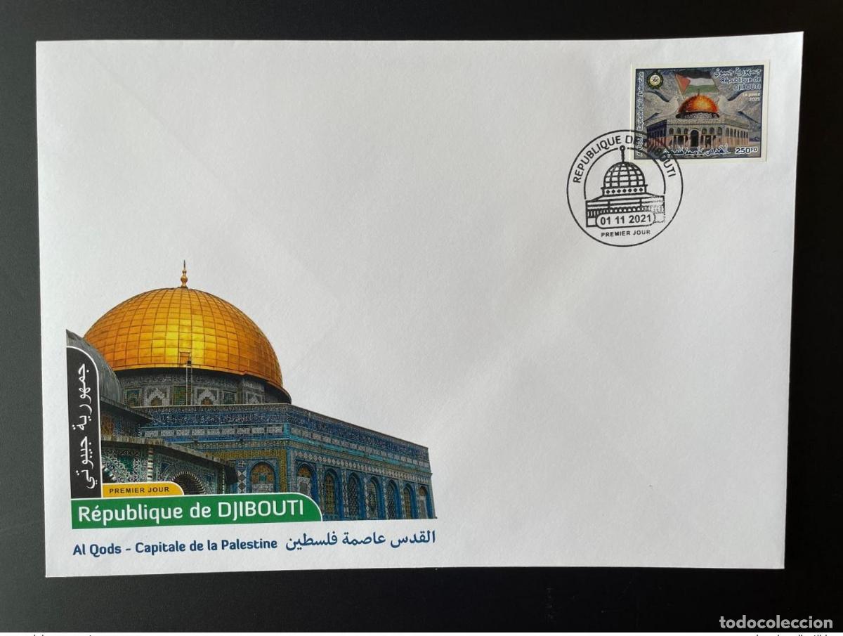 Sellos: Yibuti mayo de 2021.? 250 FDD y FDC emiten conjuntamente Al Quds la capital Palestina.