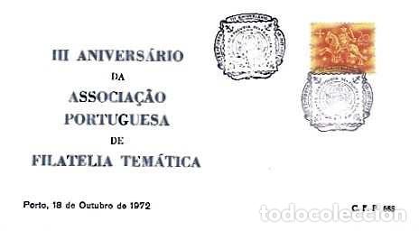 Sellos: Portugal y FDC III Aniversario de la Asociaci&oacute;n Portuguesa de Filatelia Tem&aacute;tica, Oporto 1972 (1772)