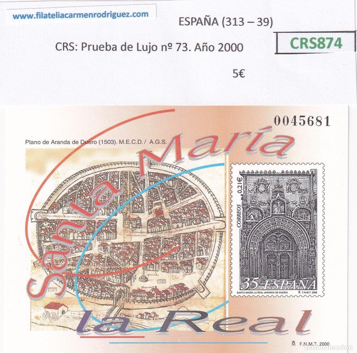 Stamps: CRS0874 SELLO ESPA&Ntilde;A Prueba de Lujo n&ordm; 73. A&ntilde;o 2000