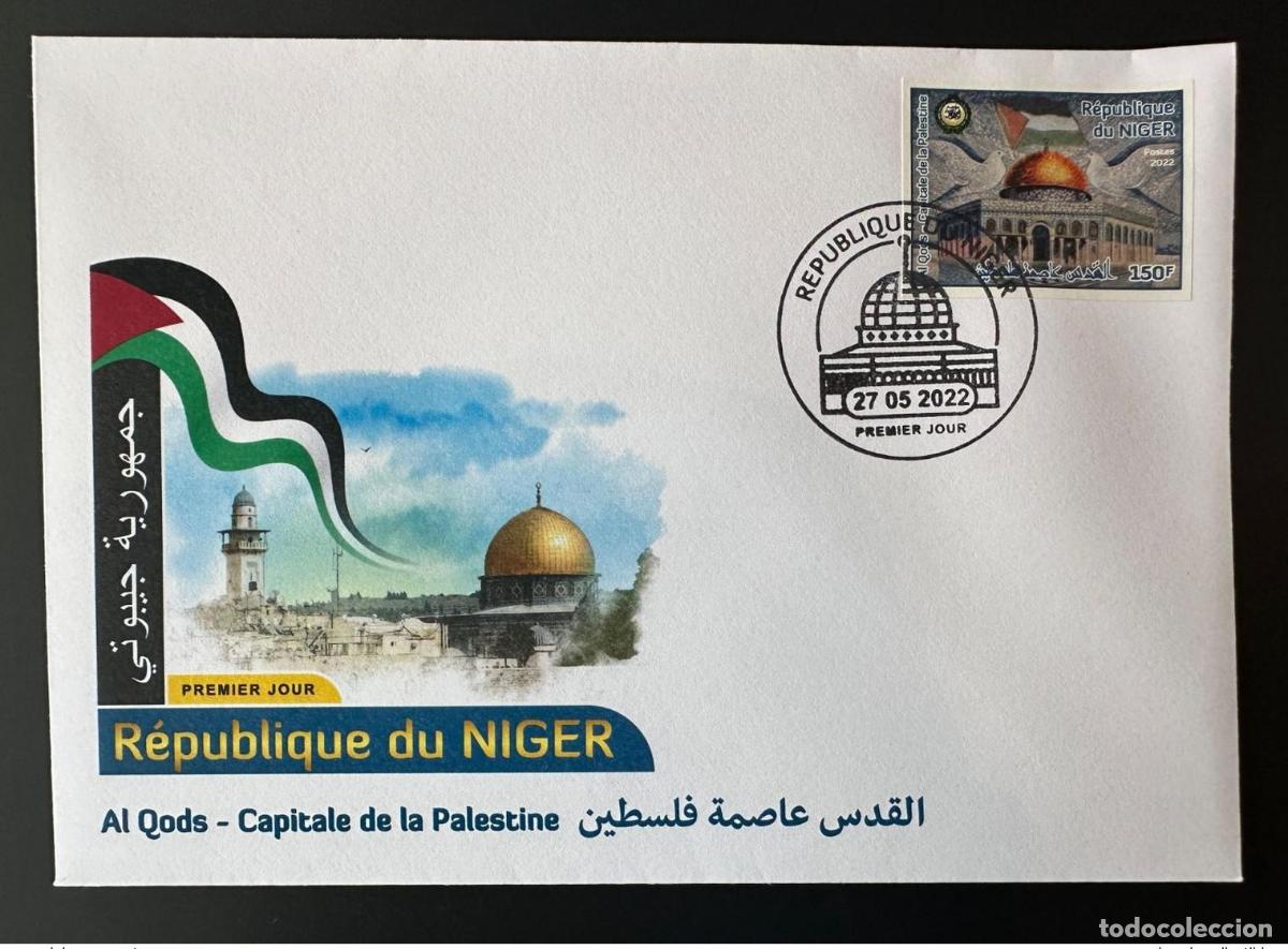 Sellos: N&iacute;ger de mayo 2022? El 150F y FDC emiten conjuntamente Al Quds la capital Palestina