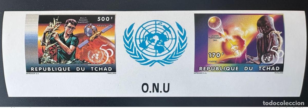 Sellos: Chad 1996 Mi. 1357a - 1358a B IMPERF Y Naciones Unidas ONU 50 a&ntilde;os