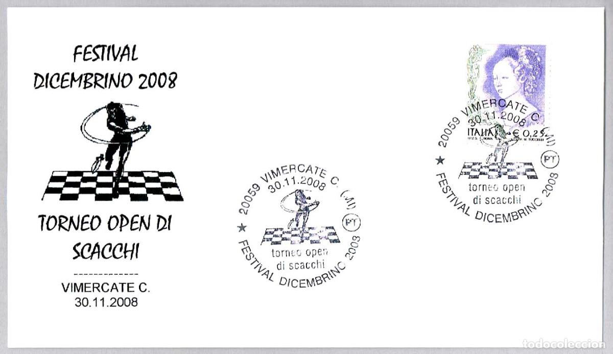 Sellos: Matasellos AJEDREZ - FESTIVAL DICEMBRINO - OPEN DE AJEDREZ. Vimercate, Italia, 2008