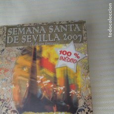 Cine: SEMANA SANTA DE SEVILLA 2007 - 8 DVD +4 CD EN 4 VOLUMENES EDICION LIMITADA -100% INEDITO. Lote 361037745