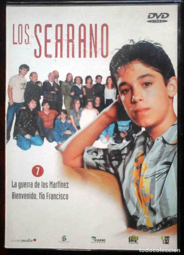S&eacute;ries TV: TODODVD: Los Serrano N&ordm; 7 - La guerra de los Mart&iacute;nez / Bienvenido, t&iacute;o Francisco.