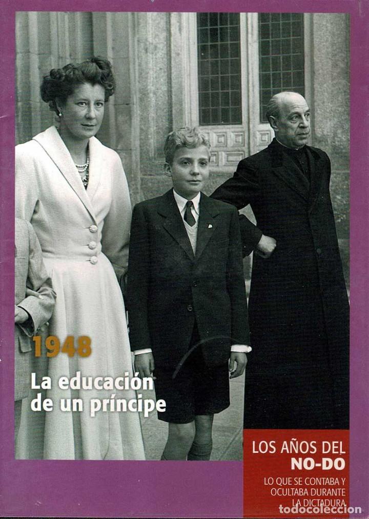 Fernsehserien: Los A&ntilde;os del NO-DO No. 8. 1948 La educaci&oacute;n de un pr&iacute;ncipe. DVD