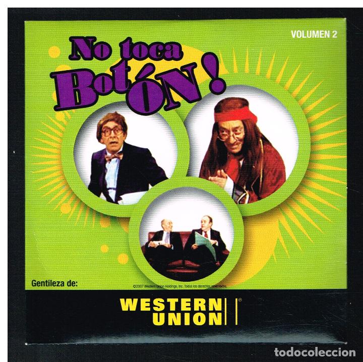 Series de TV: NO TOCA BOT&Oacute;N - VOL. 2 - PROGRAMAS 4, 5 Y 6 - DVD - WESTERN UNION 2007 - Foto 1