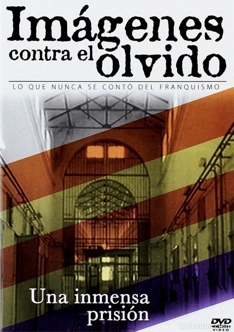 Series de TV: Im&aacute;genes Contra El Olvido - Una Inmensa Prisi&oacute;n