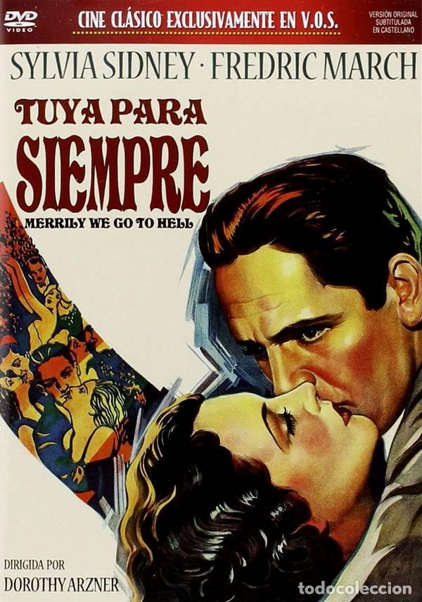 Series de TV: Tuya para siempre (Merrily We Go to Hell) (V.O.S)