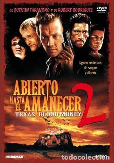 Series de TV: Abierto Hasta El Amanecer 2 (From Dusk Till Dawn 2: Texas Blood Money)