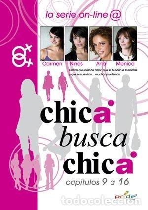 Serie di TV: Chica Busca Chica : Capitulos 9 - 16