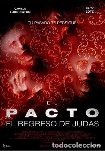 Series de TV: El Pacto, El Regreso De Judas (The Pact II)