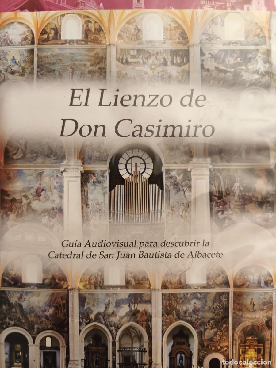 Series de TV: &rdquo;El Lienzo de Don Casimiro&rdquo; (Catedral de San Juan Bautista de Albacete)
