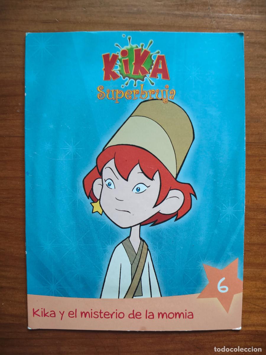 Series de TV: Kika Superbruja 6 - Kika y el misterio de la momia