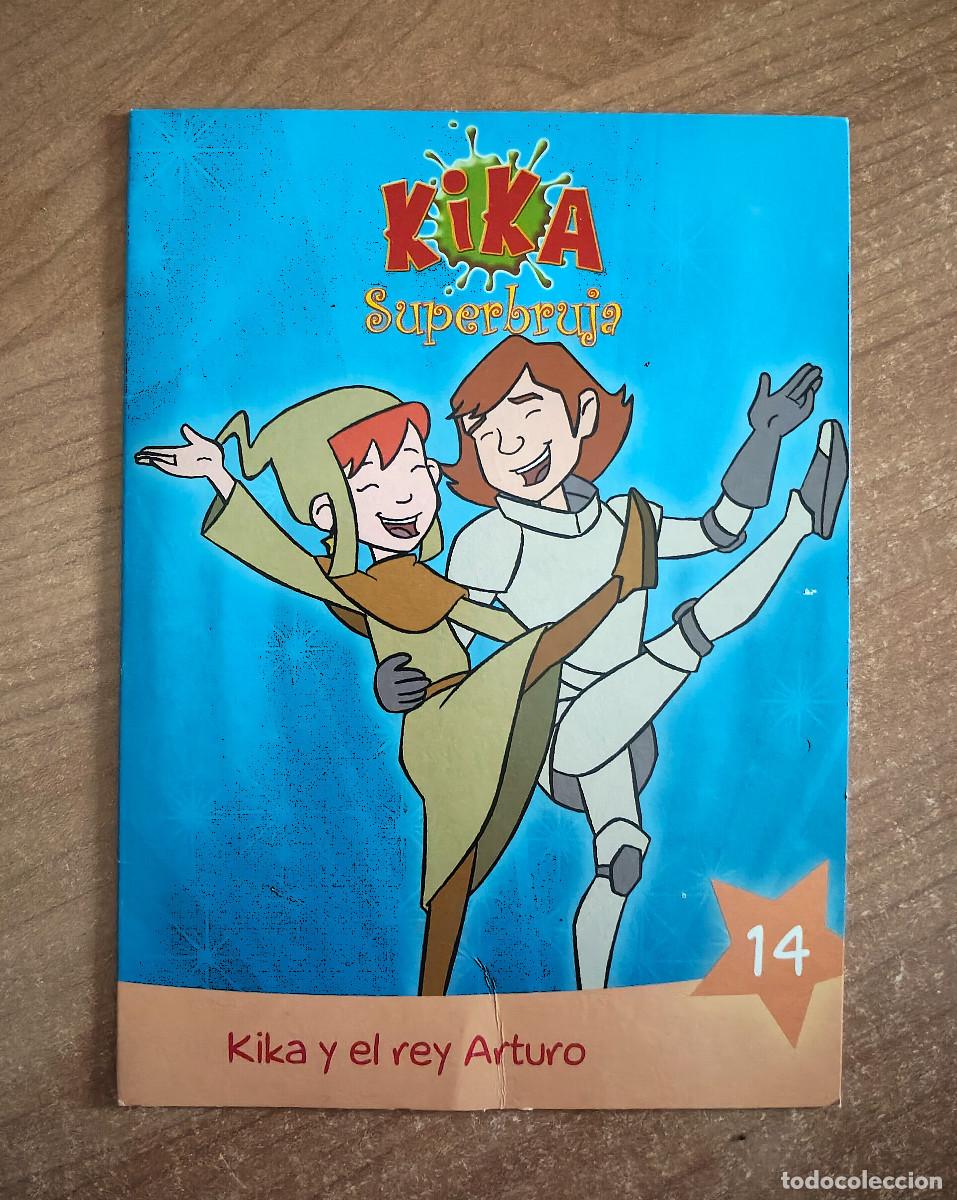 Series de TV: Kika Superbruja 14 - Kika y el Rey Arturo