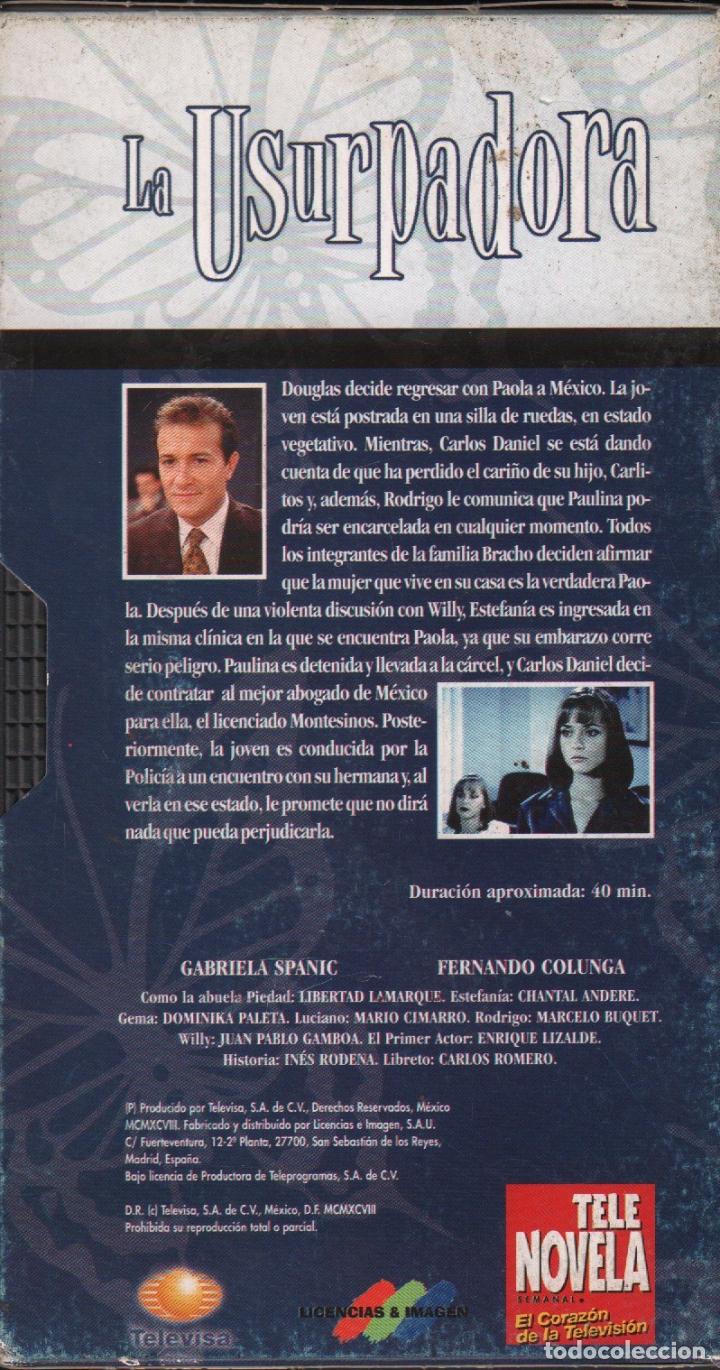 Series de TV: LA USURPADORA - GABRIELA SPANIC Y FERNANDO COLUNGA / CAPITULO 7 / VHS-006 - Foto 2