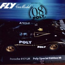 Slot Cars: 99127 - PORSCHE 917 LH EDICION ESPECIAL POLY SOLO 400 UNIDADES DE FLY. Lote 112786615