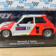 Slot Cars: RENAULT 5 TURBO ANIVERSARIO POLY FLY CAR MODEL SCALEXTRIC. Lote 313772078