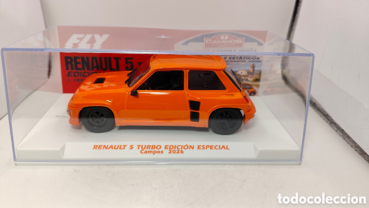 Slot Cars: FLY RENAULT 5 TURBO EDICI&Oacute;N ESPECIAL CAMPOS 2026