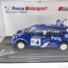 Slot Cars: POWER SLOT VW POLO S1600 SUBCAMPEONES CANARIAS DE RALLYES 2006 TOÑI PONCE. Lote 252058495